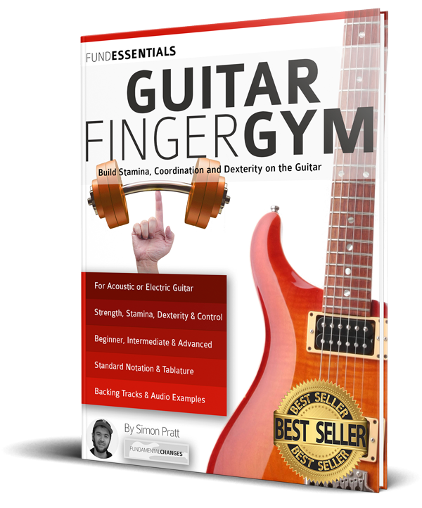 The Guitar Finger Gym Fundamental Changes Music Book