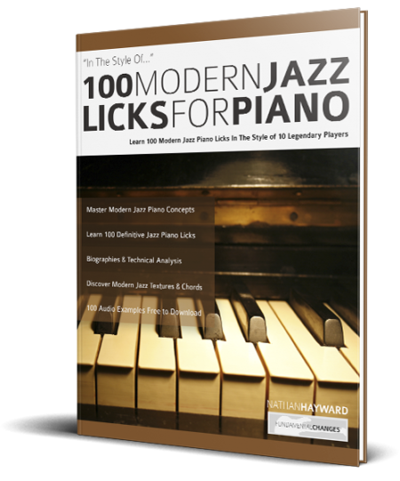 100 Modern Jazz Licks For Piano - Fundamental Changes Music Book Publishing